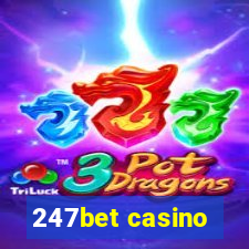 247bet casino