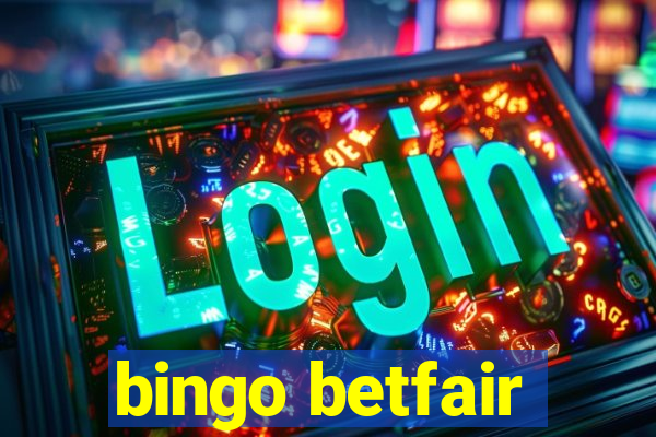 bingo betfair