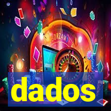 dados