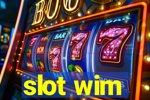 slot wim