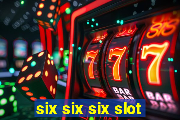 six six six slot