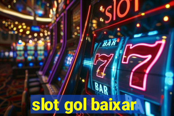 slot gol baixar