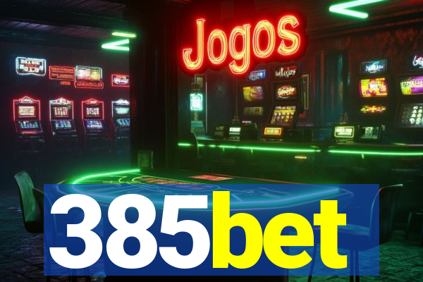 385bet