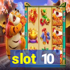 slot 10