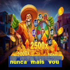 nunca mais vou roubar na trindade zacarias