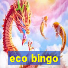 eco bingo