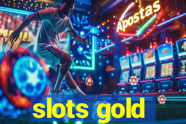 slots gold