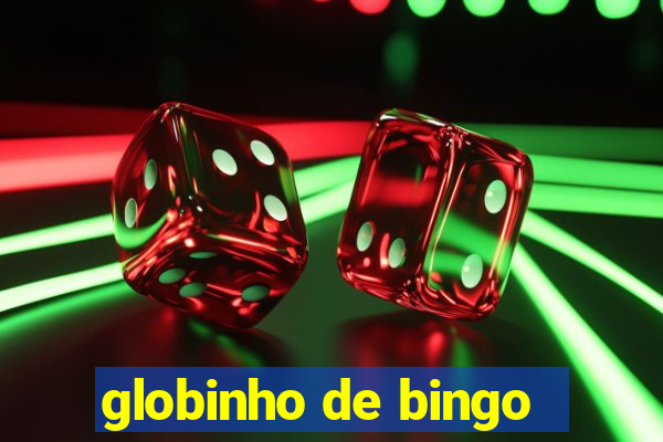 globinho de bingo