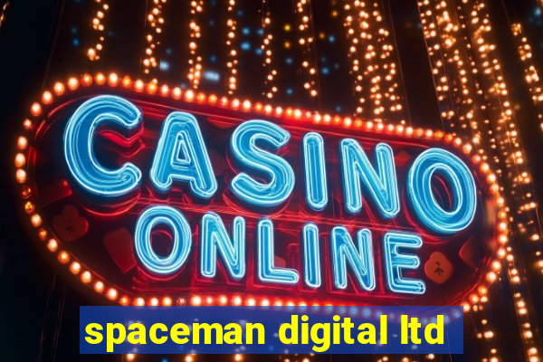 spaceman digital ltd