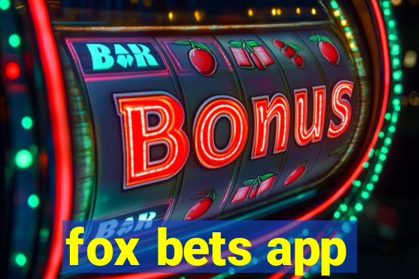 fox bets app