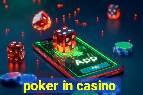 poker in casino