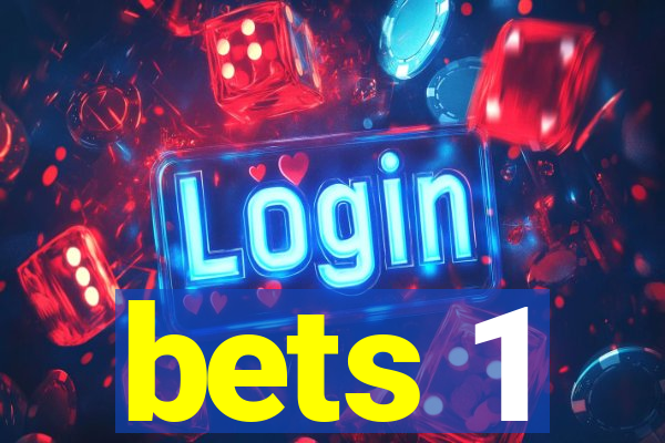 bets 1