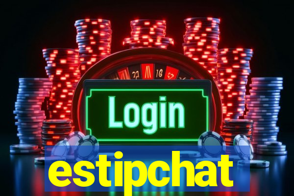 estipchat