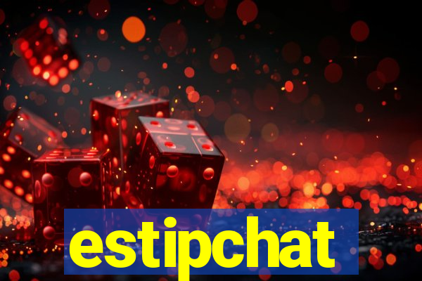 estipchat