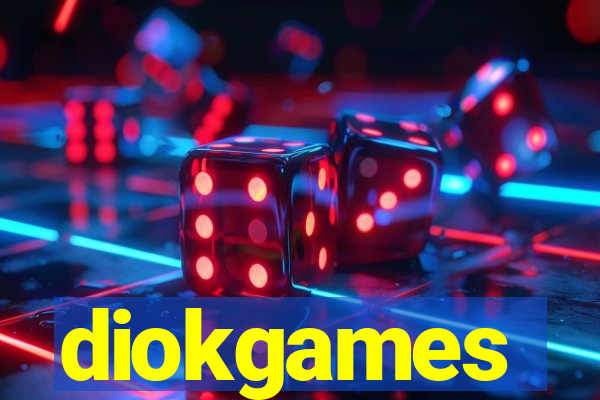 diokgames