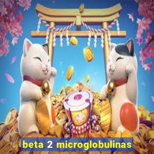 beta 2 microglobulinas