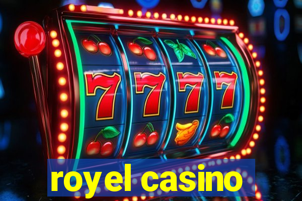 royel casino