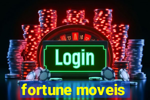 fortune moveis