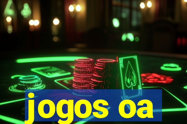 jogos oa