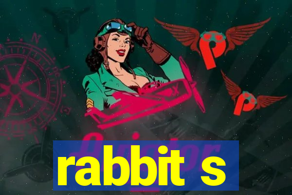 rabbit s