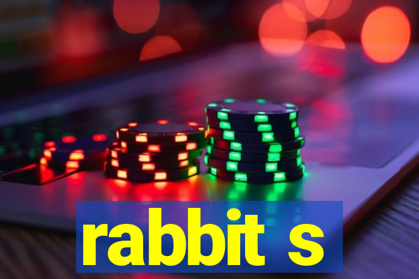 rabbit s