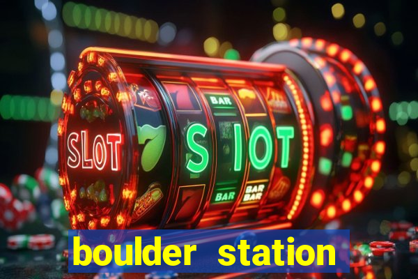 boulder station hotel casino las vegas