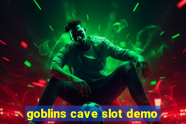 goblins cave slot demo