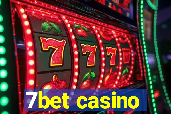 7bet casino