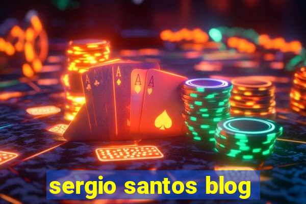 sergio santos blog