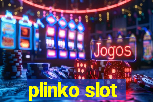 plinko slot