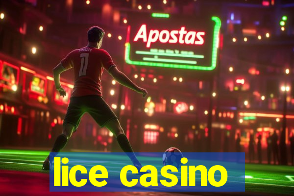 lice casino