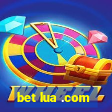 bet lua .com