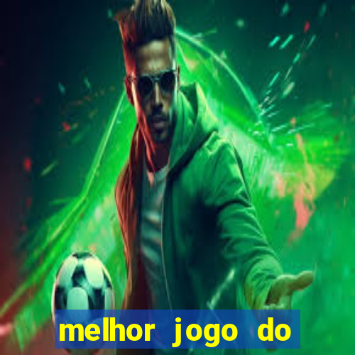 melhor jogo do esporte da sorte