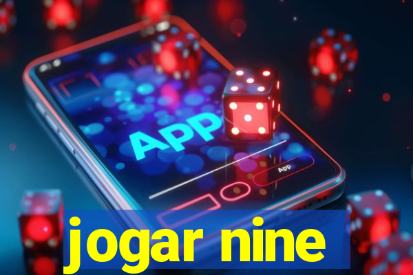 jogar nine