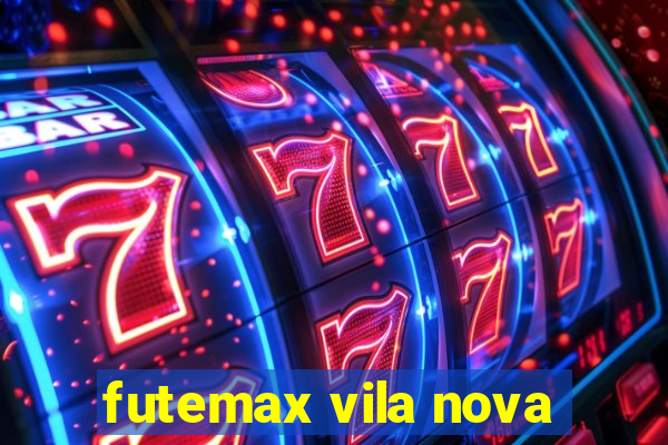 futemax vila nova