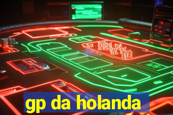 gp da holanda