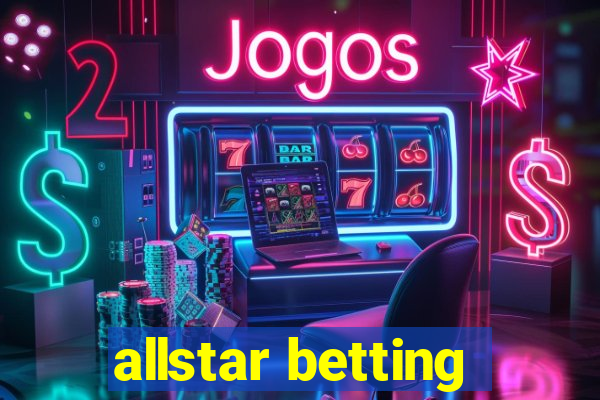 allstar betting