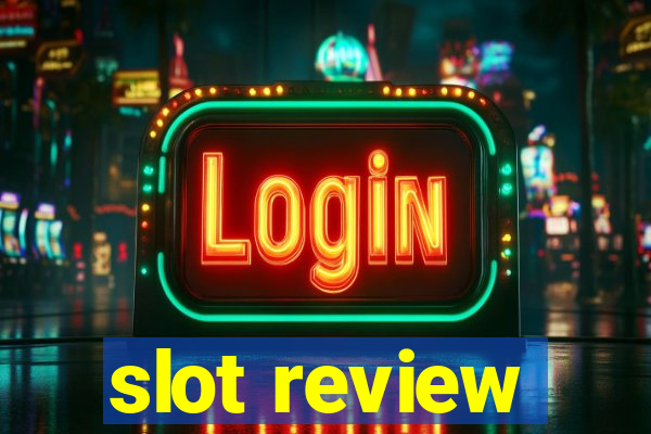 slot review