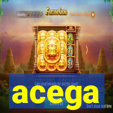 acega