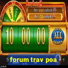 forum trav poa