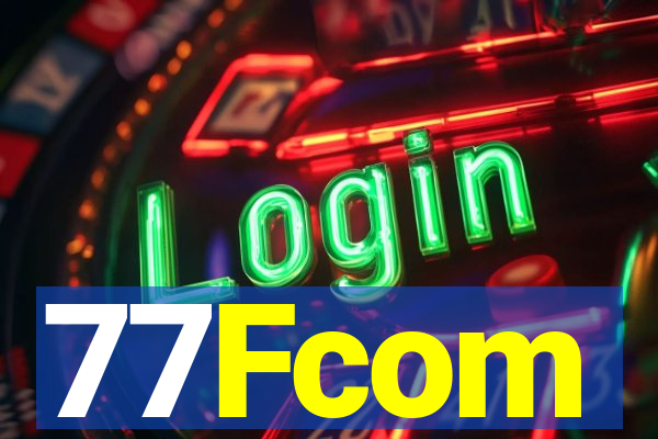 77Fcom