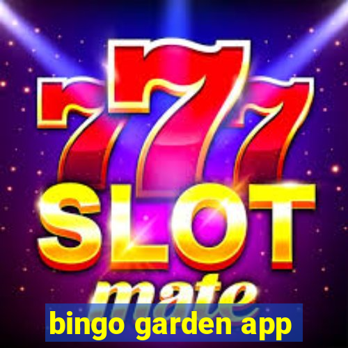 bingo garden app