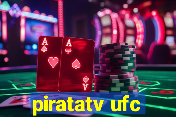 piratatv ufc