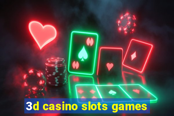 3d casino slots games