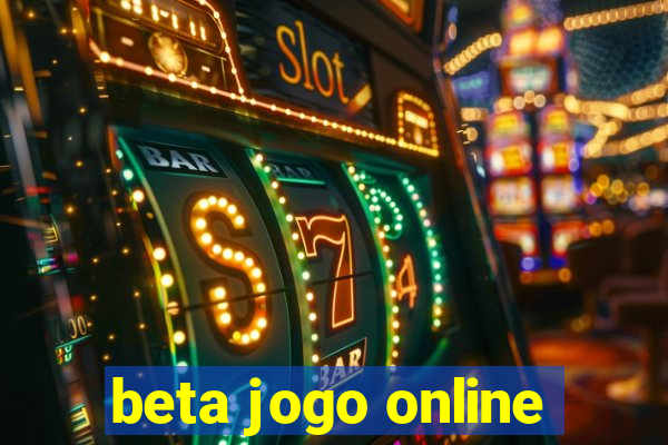 beta jogo online