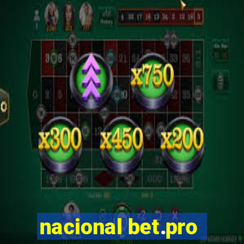 nacional bet.pro