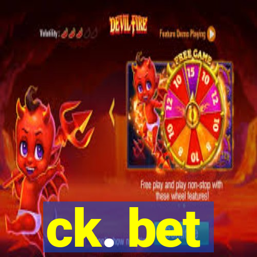 ck. bet