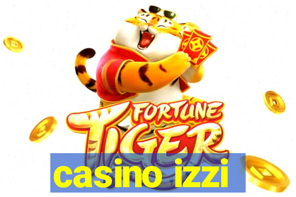 casino izzi