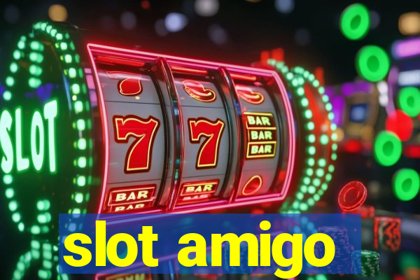 slot amigo