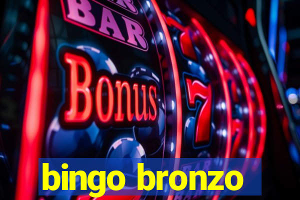 bingo bronzo